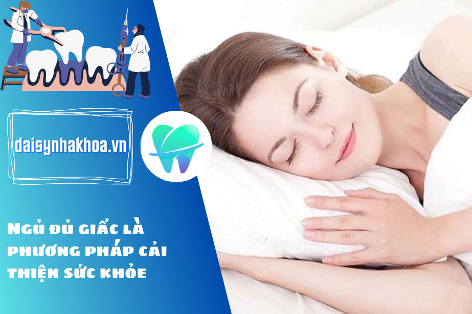 Ngủ đủ giấc là phương pháp cải thiện sức khỏe hiệu quả khi đang niềng răng